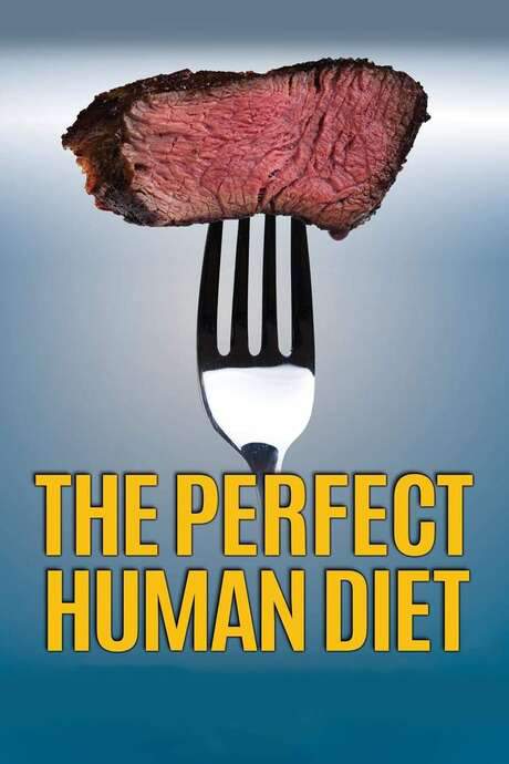 The Perfect Human Diet